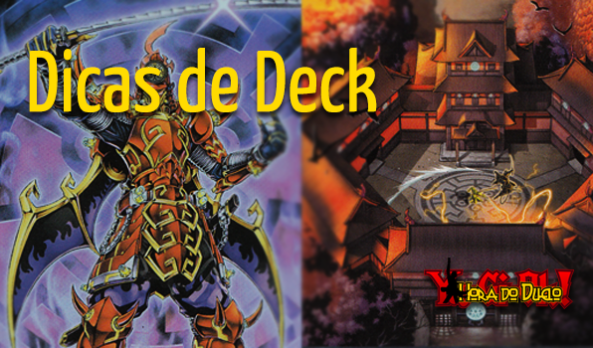 Dicas de Deck // Six Samurai Turbo Style